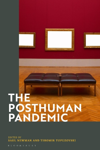 The Posthuman Pandemic.