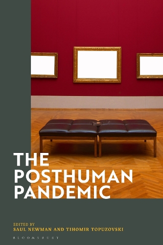 The Posthuman Pandemic.