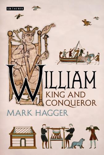 William: King and Conqueror.