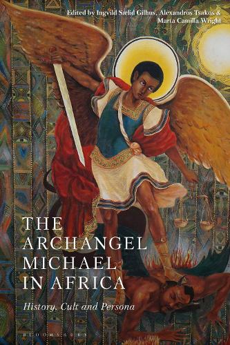 The Archangel Michael in Africa: History, Cult and Persona.