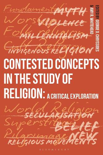Contested Concepts in the Study of Religion