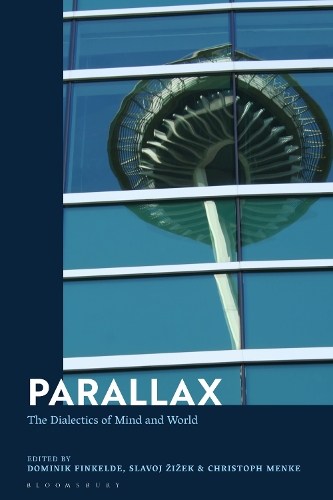 Parallax: The Dialectics of Mind and World.