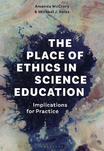 The Place of Ethics in Science Education: Implications for Practice.