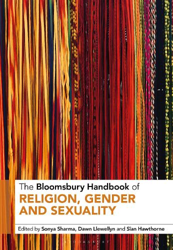 The Bloomsbury Handbook of Religion, Gender and Sexuality.