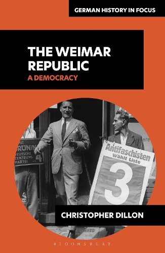 The Weimar Republic: A Democracy.