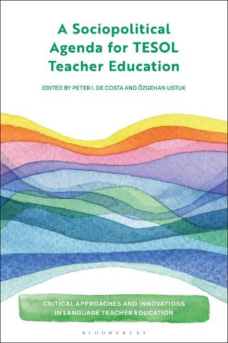 A Sociopolitical Agenda for TESOL Teacher Education.