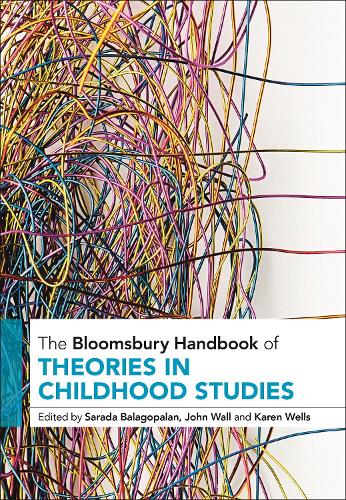 The Bloomsbury Handbook of Theories in Childhood Studies.