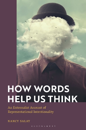 How Words Help Us Think: An Externalist Account of Representational Intentionality.