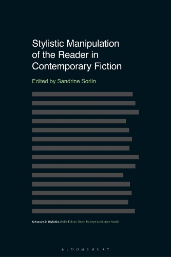 Stylistic Manipulation of the Reader in Contemporary Fiction.
