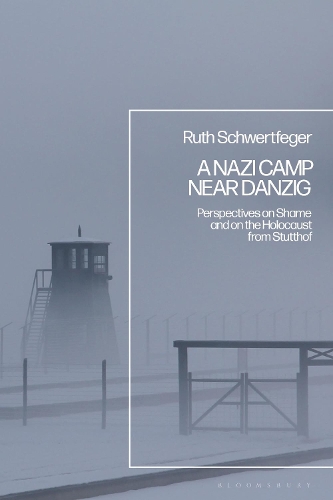 A Nazi Camp Near Danzig