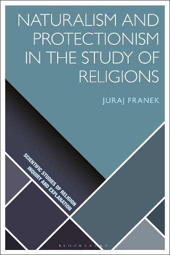 Naturalism and Protectionism in the Study of Religions.