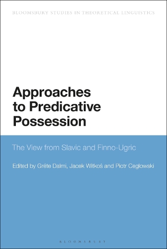 Approaches to Predicative Possession: The View from Slavic and Finno-Ugric.