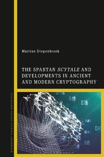 The Spartan Scytale and Developments in Ancient and Modern Cryptography.