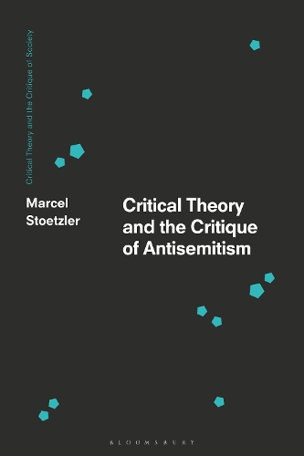 Critical Theory and the Critique of Antisemitism.