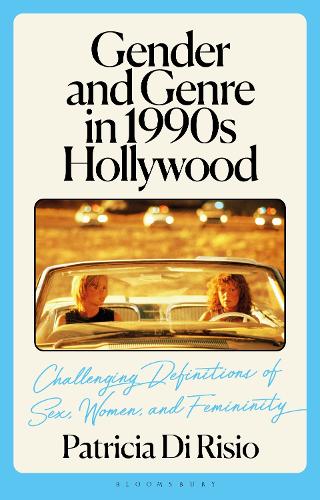 Gender and Genre in 1990s Hollywood