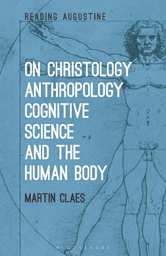 On Christology, Anthropology, Cognitive Science and the Human Body.