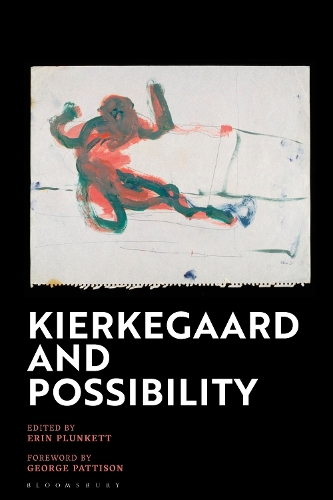 Kierkegaard and Possibility.