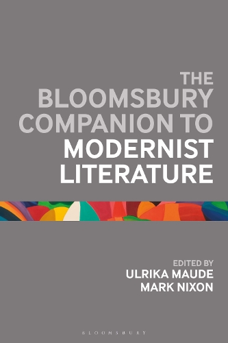 The Bloomsbury Companion to Modernist Literature.