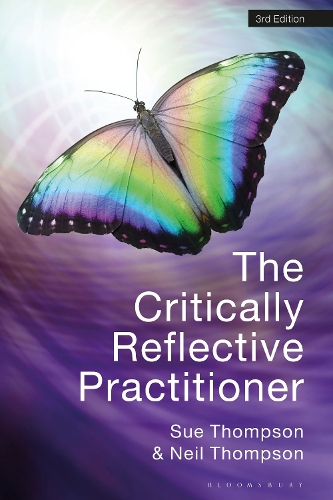 The Critically Reflective Practitioner.