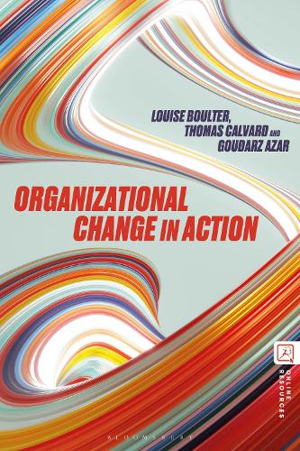 Organizational Change in Action.