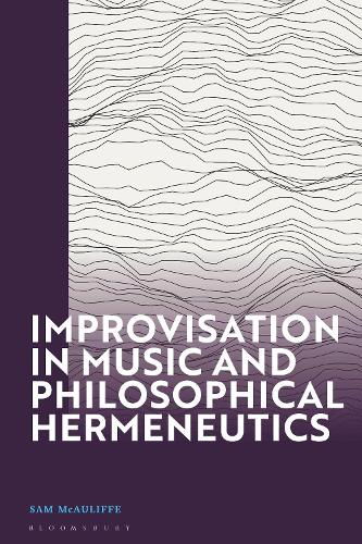 Improvisation in Music and Philosophical Hermeneutics.