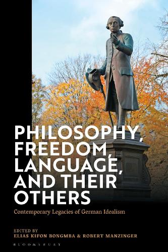 Philosophy, Freedom, Language, and its Others