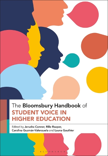 The Bloomsbury Handbook of Student Voice in Higher Education.