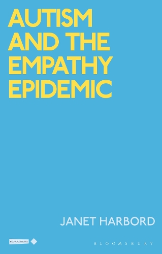 Autism and the Empathy Epidemic.