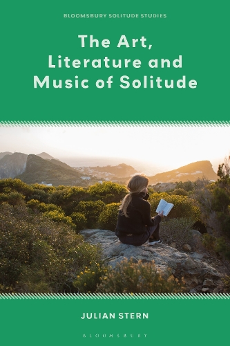 The Art, Literature and Music of Solitude.