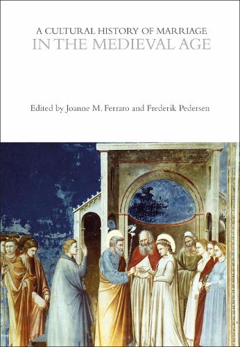 A Cultural History of Marriage in the Medieval Age.