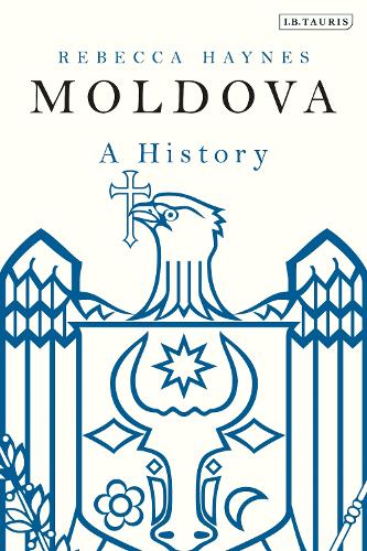 Moldova: A History.