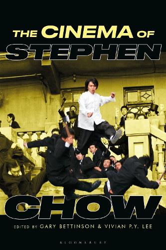 The Cinema of Stephen Chow.