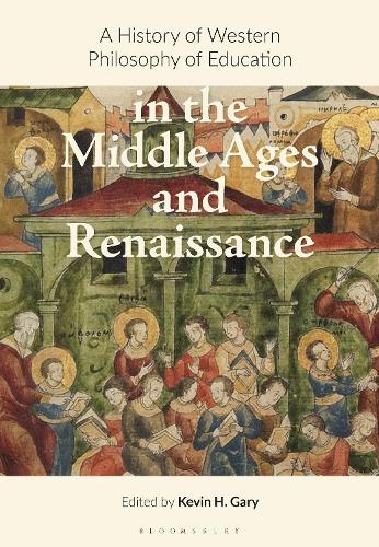 A History of Western Philosophy of Education in the Middle Ages and Renaissance.