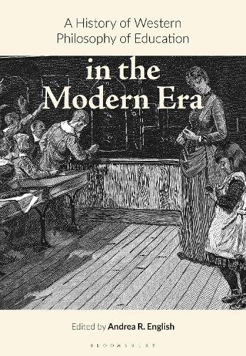 A History of Western Philosophy of Education in the Modern Era.