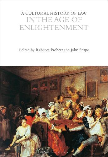A Cultural History of Law in the Age of Enlightenment.