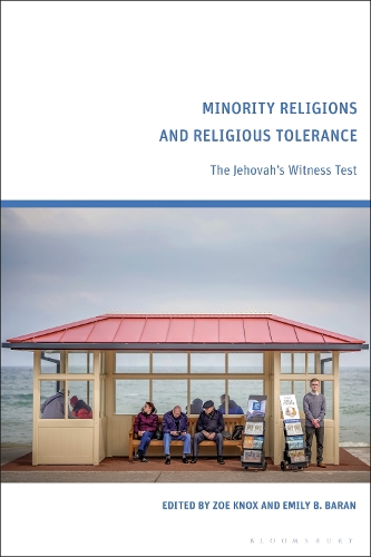 Minority Religions and Religious Tolerance: The Jehovah's Witness Test.