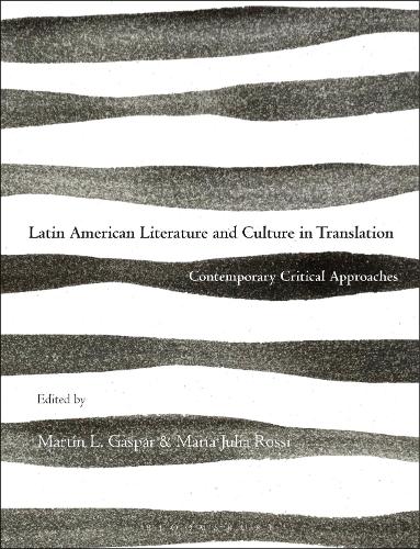 Latin American Literature and Culture in Translation