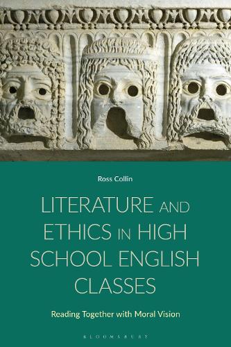 Literature and Ethics in High School English Classes: Reading Together with Moral Vision.