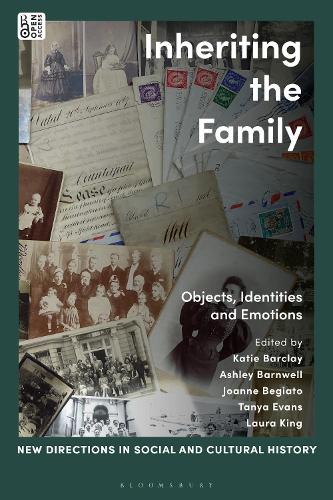 Inheriting the Family: Objects, Identities and Emotions.