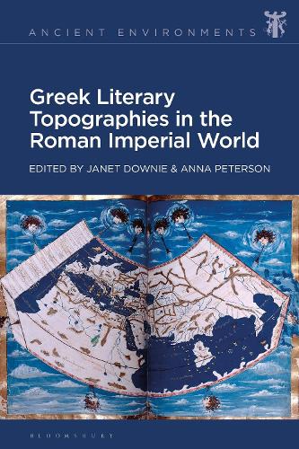 Greek Literary Topographies in the Roman Imperial World.