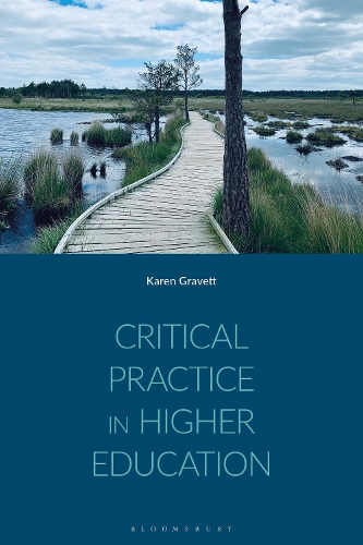 Critical Practice in Higher Education.
