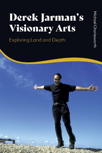 Derek Jarman's Visionary Arts: Exploring Land and Depth.