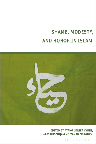 Shame, Modesty, and Honor in Islam.