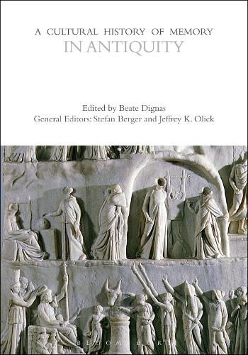 A Cultural History of Memory in Antiquity.