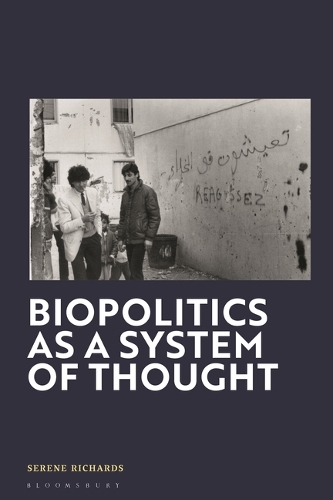 Biopolitics as a System of Thought.