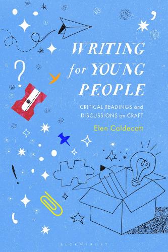 Writing for Young People: Critical Readings and Discussions on Craft.