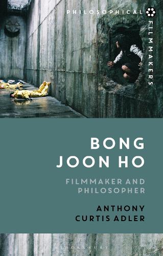 Bong Joon Ho: Philosopher and Filmmaker.