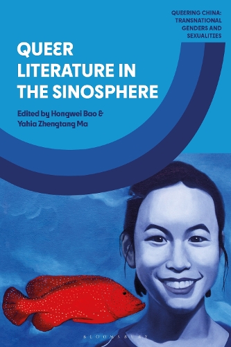 Queer Literature in the Sinosphere.