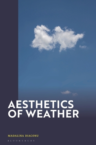 Aesthetics of Weather.