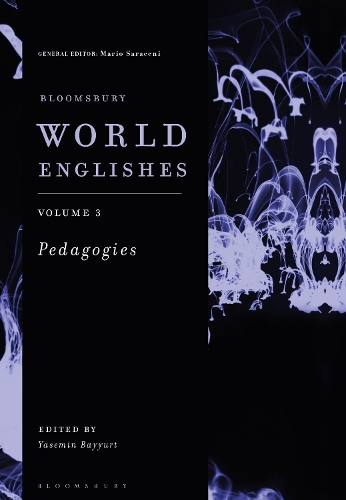 Bloomsbury World Englishes Volume 3: Pedagogies.